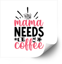 Thumbnail for Mama Needs Coffee Funny Floral Motivational Retro Vintage Vinyl Sticker Decal Mom Gift